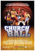 Церковный баскетбол (2006) смотреть онлайн