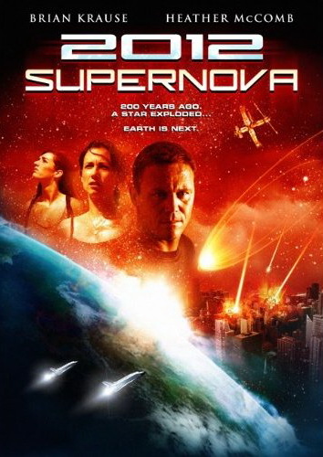 2012: Супернова (2009) смотреть онлайн