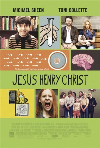 Иисус Генри Христос (2012) смотреть онлайн