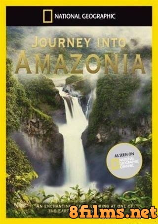 Путешествие в Амазонию (1999) смотреть онлайн
