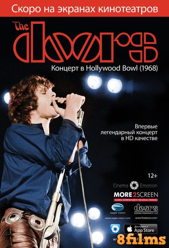 The Doors: Концерт в Hollywood Bowl (1968) (2012) смотреть онлайн