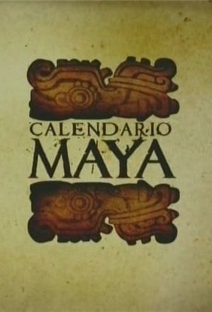 Календарь Майя. Жизнь в другом времени (2009) смотреть онлайн