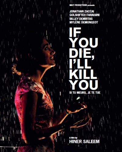 Если ты умрешь, я тебя убью (2011) смотреть онлайн