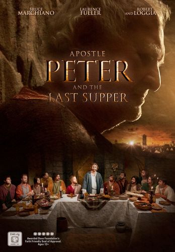 Апостол Пётр и Тайная вечеря (2012) смотреть онлайн